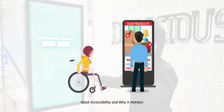 Accessibility and Assistive Technologies to Get the Best Out of Modern Kiosk Software
