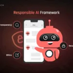 Responsible AI Framework